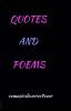 Quotes and Poems