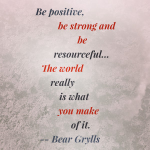 Bear Grylls Quotes