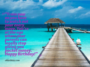 you pocket money happy birthday 18 year old birthday quotes