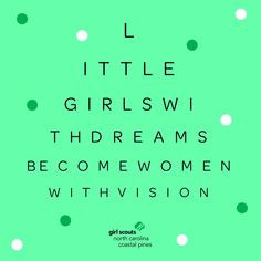 Girl Scouts are known for doing great things! Keep working hard toward ...