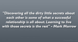 Discovering all the dirty little secrets about each other is some of ...