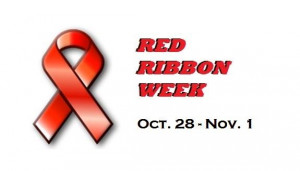 Red Ribbon Week, October 28th – November 1st – Show your support ...