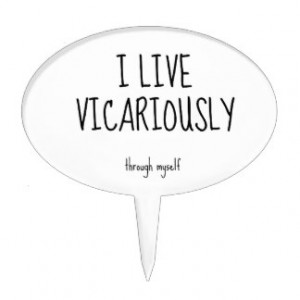 Funny Sayings Cake Toppers