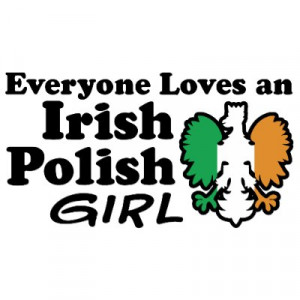 Irish Polish Girl Tsh... )