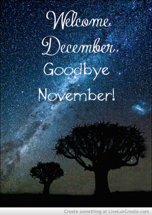 cute, december, hello december, love, november, pretty, quote, quotes