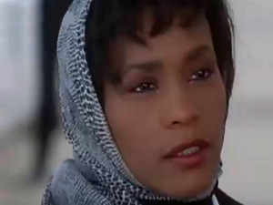Whitney Houston as Rachel Marron: I will always love you my darling ...