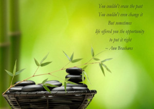 You couldn’t erase the past. You couldn’t even change it. But ...