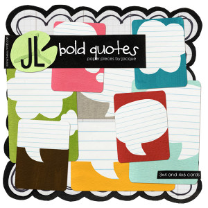 Bold Quotes by Jacque