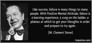 Like success, failure is many things to many people. With Positive ...