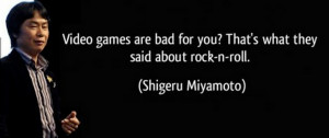Go Back > Gallery For > Shigeru Miyamoto Quotes