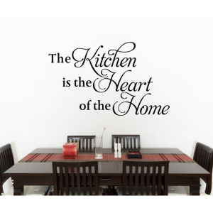 The kitchen is the heart of the home words quotes saying wall decal ...