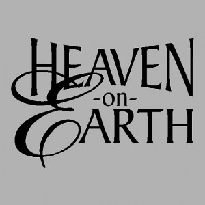 Heaven on Earth... Family Wall Quotes Words Sayings Removable Heaven ...