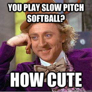 Slow Pitch Softball Memes