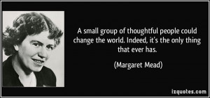More Margaret Mead Quotes