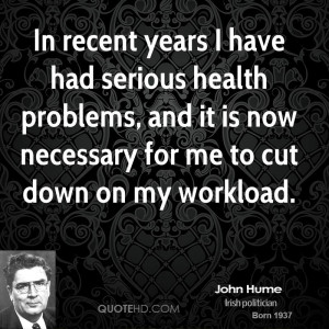 In recent years I have had serious health problems, and it is now ...