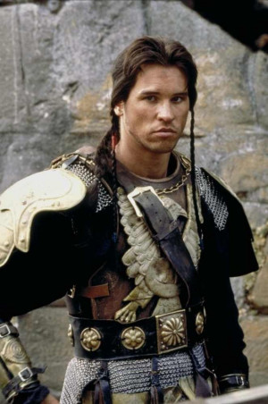 Val Kilmer as Madmartigan in Willow, which I have never seen, but I ...