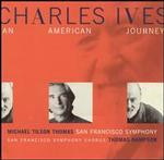 Michael Tilson Thomas-Charles Ives: An American Journey