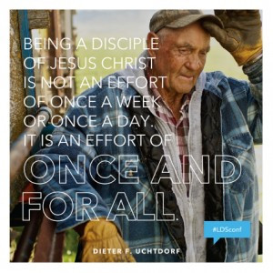 Being a disciple of Jesus Christ is not an effort of once a week or ...