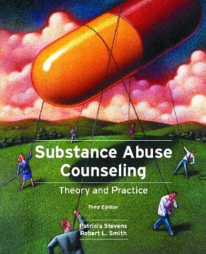 Susan's Reviews > Substance Abuse Counseling: Theory and Practice