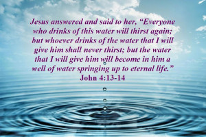Drinking of God as the Fountain of Living Waters to Become His ...
