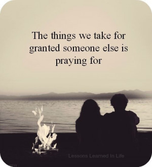 58. Don't Take #Things for Granted