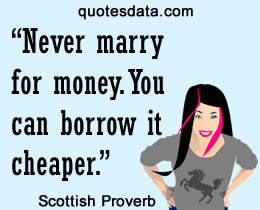 Picture Popular Scottish proverbs >>More....