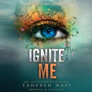 Ignite Me | [Tahereh Mafi] Good series, not my favorite but worth the ...