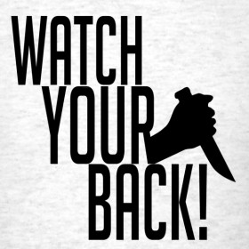Design ~ Watch Your Back (Black Design)