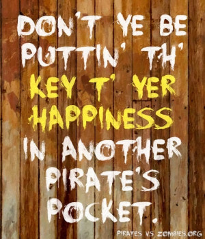 Don't put the key to your happiness in someone else's pocket. #Quotes ...