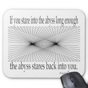 Quotes - Nietzsche, abyss - Mousepads