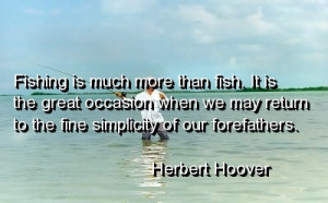 Inspirational Fishing Quotes