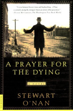 Start by marking “A Prayer for the Dying” as Want to Read: