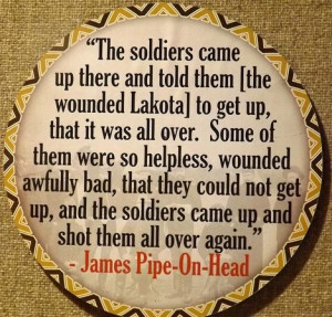 Memory wall contains quotes from survivors. - Picture of Wounded Knee ...