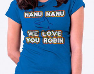 Robin Williams Shirt, Mork And Mindy Nanu Nanu We Love You Robin ...