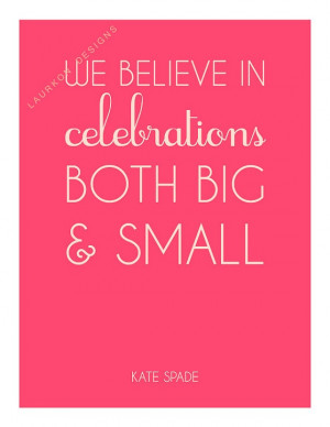 ... both big and small - Kate Spade. by laurkon designs on etsy , $7.00