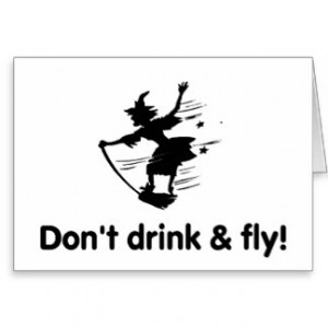Dont Drink And Fly Flying Witch Greeting Cards