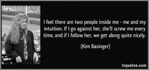 ... screw me every time, and if I follow her, we get along quite nicely