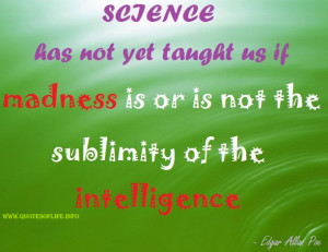 ... intelligence-Edgar-Allan-Poe-science-and-technology-picture-quote.jpg