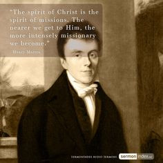 ... missionary we become.” - Henry Martyn #spiritofchrist #missions More