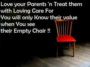 Value and care for your parents!! Before it's too late!!