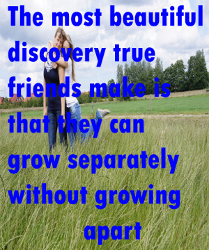 Quotes About Friends Growing Apart From