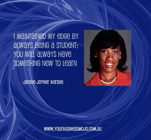 Quote by Jackie Joyner Kersee