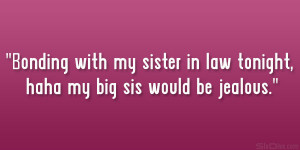 sister In Law quote 29