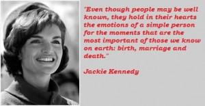 Jackie Kennedy Quote