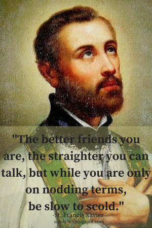Five Favorites (Vol 7) Quotes From St. Francis Xavier