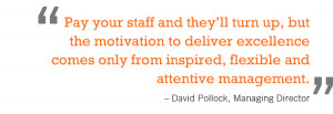 Pay your staff and they’ll turn up, but the motivation to deliver ...