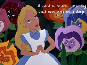 Alice in Wonderland – So nice if something would make sense
