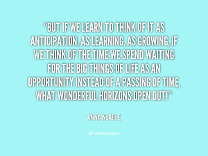 big things of life as an opportunity instead of a passing of time what ...
