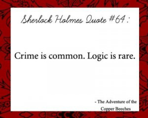 Sherlock Holmes quote #64 - Hmm, was this just a clever way of saying ...
