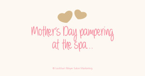 Your Mother’s Day Cheat Sheet